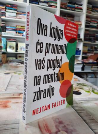 Ova knjiga će promeniti vaš pogled na mentalno zdravlje - Nejtan Fajler