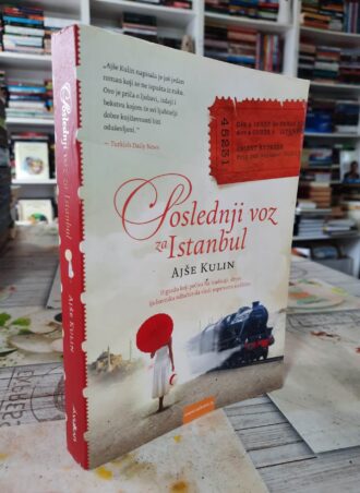 Poslednji voz za Istanbul - Ajše Kulin