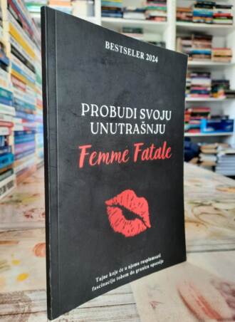 Probudi svoju unutrašnju Femme Fatale