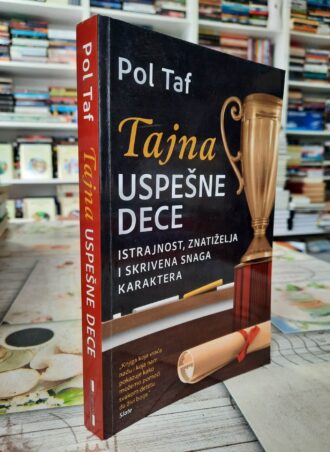 Tajna uspešne dece - Pol Taf