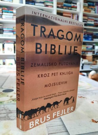 Tragom Biblije - Brus Fejler