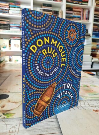 Tri pitanja - Don Miguel Ruiz