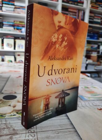 U dvorani snova - Aleksandra Kari