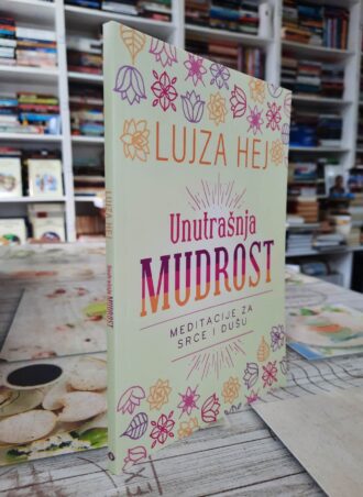 Unutrašnja mudrost - Lujza Hej