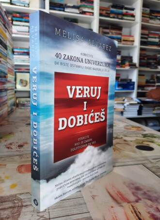 Veruj i dobićeš - Melisa Alvarez