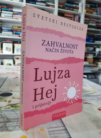 Zahvalnost: način života - Lujza Hej