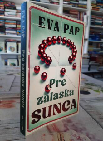Pre zalaska sunca - Eva Pap