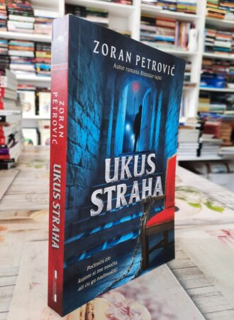 Ukus straha - Zoran Petrović