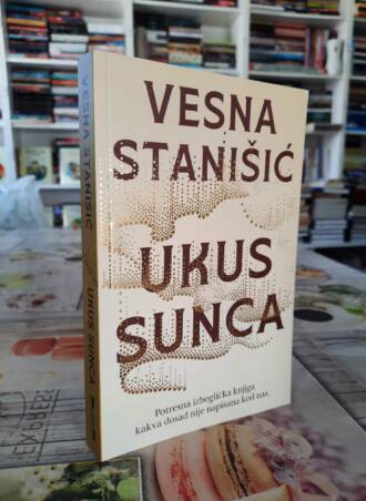 Ukus sunca - Vesna Stanišić