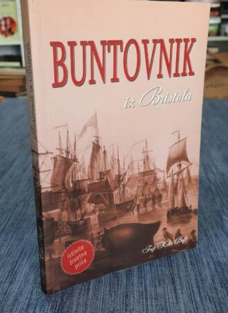 Buntovnik iz Bristola - Fejt Koks Bejli