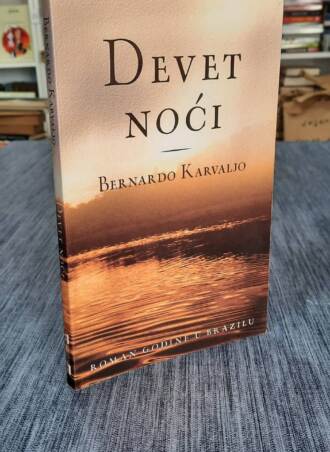 Devet noći - Bernardo Karvaljo