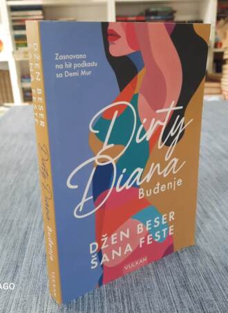Dirty Diana - Buđenje - Džen Beser, Šana Feste
