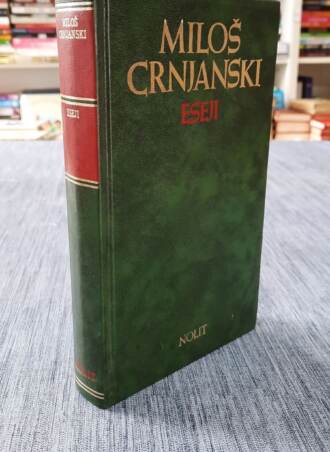 Eseji - Miloš Crnjanski