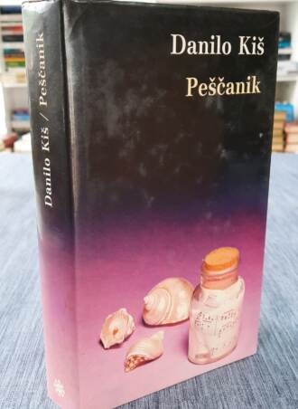 Peščanik - Danilo Kiš