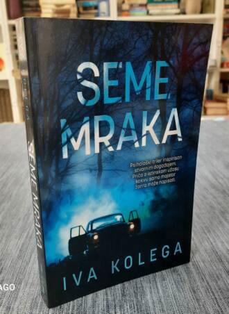 Seme mraka - Iva Kolega