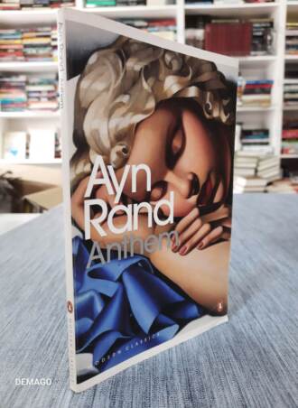 Anthem - Ayn Rand