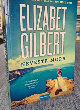 Nevesta mora - Elizabet Gilbert