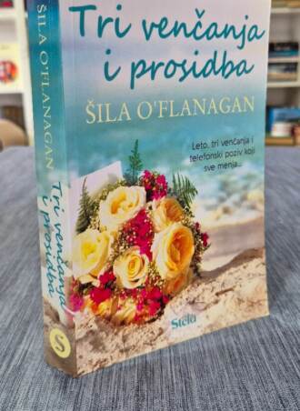 Tri venčanja i prosidba - Šila O’Flanagan